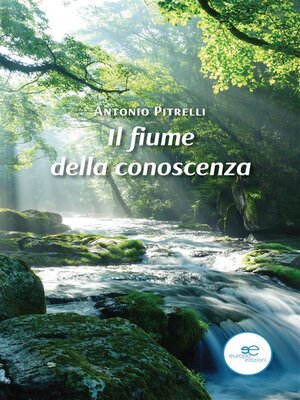 cover image of Il fiume della conoscenza